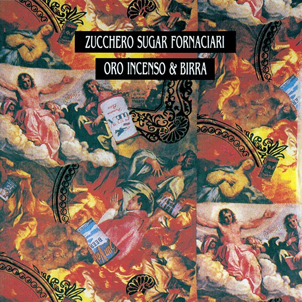 Oro Incenso & Birra - Zucchero Sugar Fornaciari