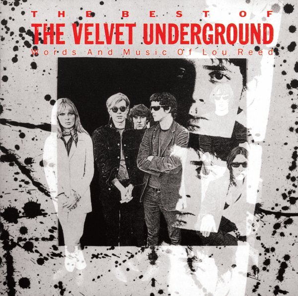 The Best Of The Velvet Underground - The Velvet Underground