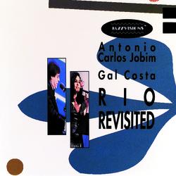 Rio Revisited - Gal Costa, Antonio Carlos Jobim