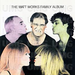 The WATT Works Family Album