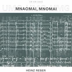 Reber: Mnaomai, Mnomai