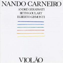 Violão - Nando Carneiro, André Geraissati, Beth Goulart