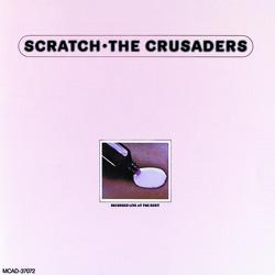 Scratch - The Crusaders