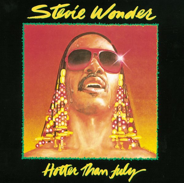 Hotter Than July - Stevie Wonder