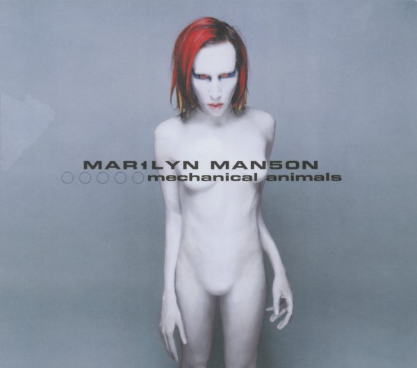 Mechanical Animals - Marilyn Manson