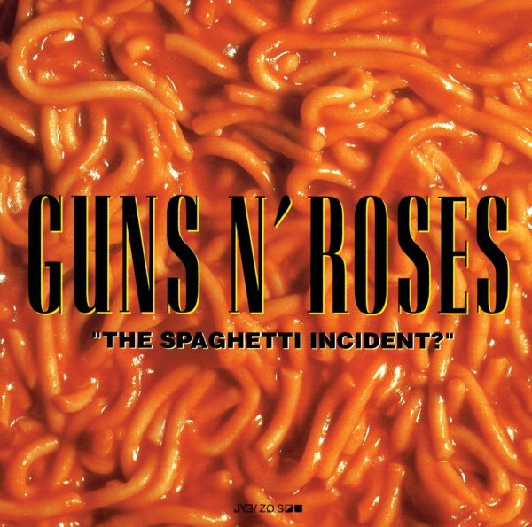 The Spaghetti Incident? - Guns N' Roses