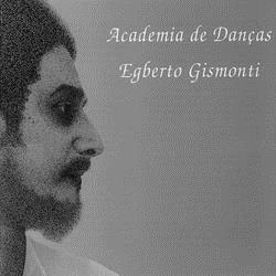 Academia De Danças - Egberto Gismonti