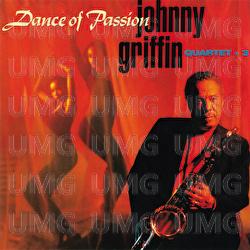 Dance Of Passion - Johnny Griffin Quartet