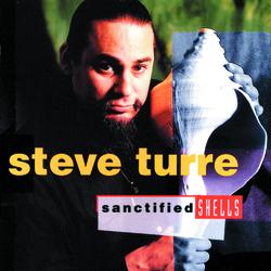 Sanctified Shells - Steve Turre