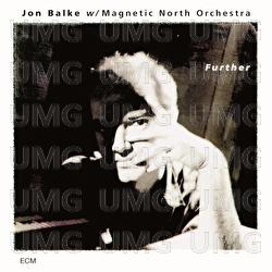 Further - Jon Balke, Magnetic North Orchestra