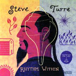 Rhythm Within - Steve Turre