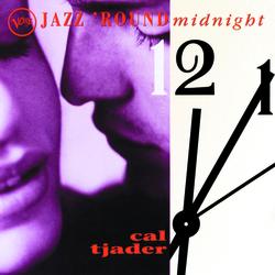 Jazz 'Round Midnight - Cal Tjader