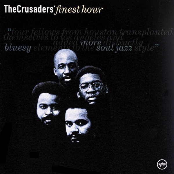 The Crusaders: Finest Hour - The Crusaders