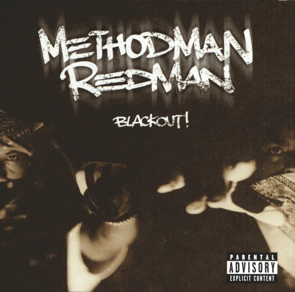 Blackout! - Method Man, Redman
