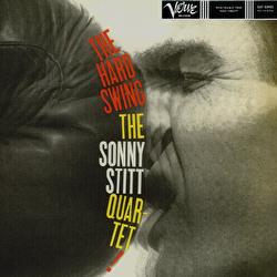 The Hard Swing - Sonny Stitt