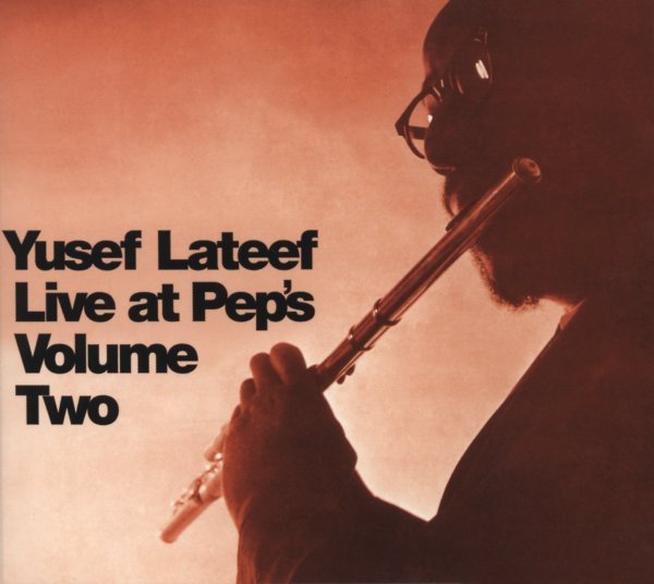 Live at Pep's: Volume Two - Yusef Lateef