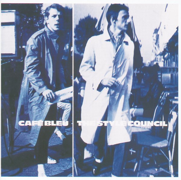Cafe Bleu - The Style Council