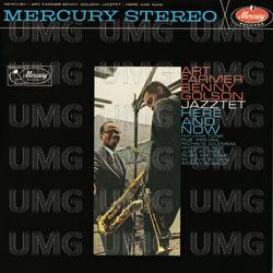 Here And Now - Art Farmer, Benny Golson Jazztet