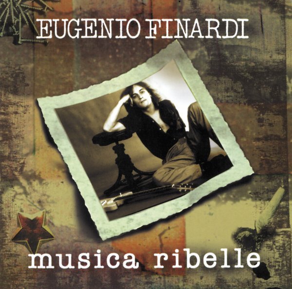 Musica Ribelle - Eugenio Finardi