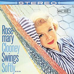Swings Softly - Rosemary Clooney