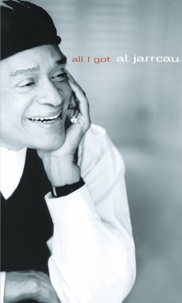 All I Got - Al Jarreau