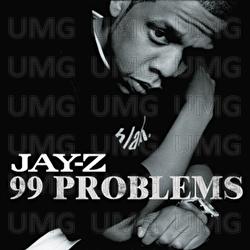99 Problems - JAY-Z