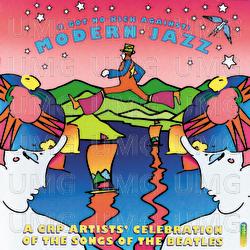 (I Got No Kick Against) Modern Jazz - Various Artists
