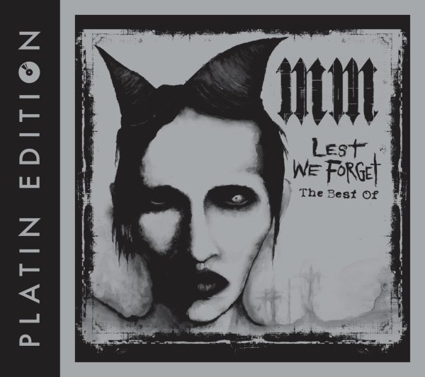 Lest We Forget (The Best Of) - Marilyn Manson