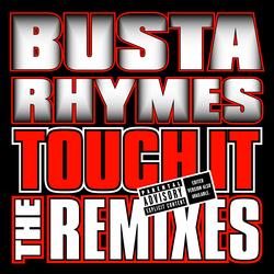 Touch It Remixes