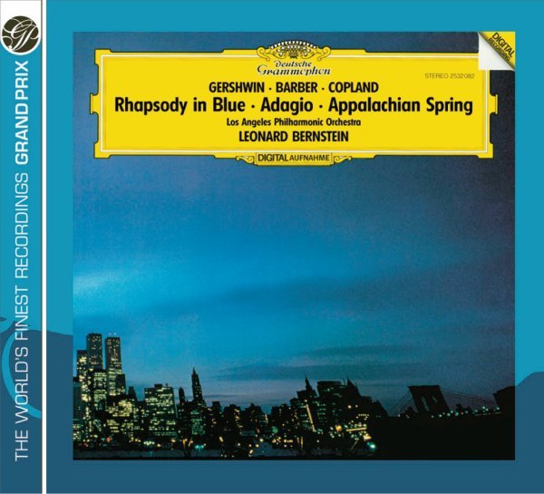 Gershwin: Rhapsody in Blue / Copland: Appalachian Spring / Barber: Adagio for Strings