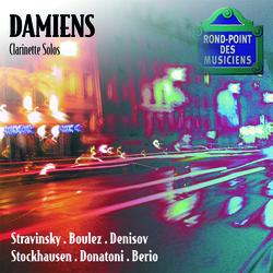 Stravinsky-Boulez-Denisov-Stockhausen-Donatoni-Berio-Recital de clarinette - Alain Damiens