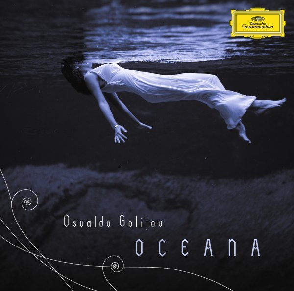 Golijov: Oceana, Tenebrae, 3 Songs