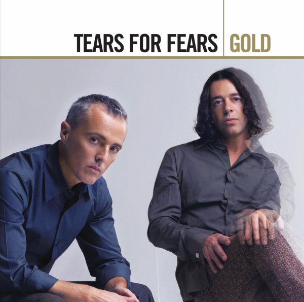 Gold - Tears For Fears
