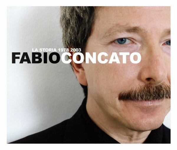 La Storia 1978 - 2003 - Fabio Concato