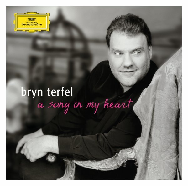 A Song in my Heart - Bryn Terfel