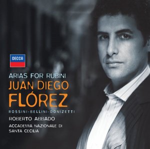Arias for Rubini - Juan Diego Flórez, Orchestra dell'Accademia Nazionale di Santa Cecilia, Roberto Abbado
