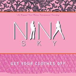 Get Your Clothes Off - Nina Sky