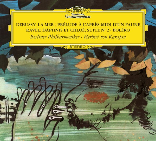 Debussy: La Mer; Prélude à L'après-midi d'un faune / Ravel: Daphnis & Chloé Suite No.2; Boléro