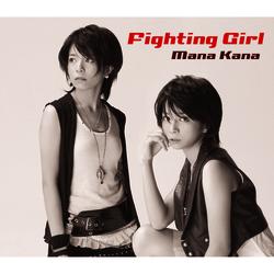Fighting Girl - Mana Kana
