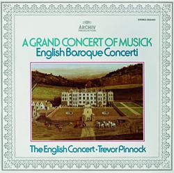 Trevor Pinnock - A Grand Concert Of Musick