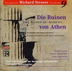 R. Strauss: Die Ruinen von Athen - Bodil Arnesen, Yaron Windmüller, Franz-Josef Selig
