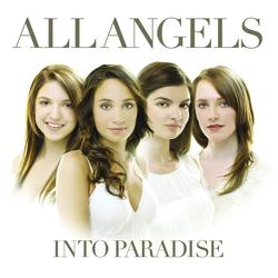 Into Paradise - All Angels