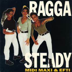 Ragga Steady - Midi, Maxi & Efti