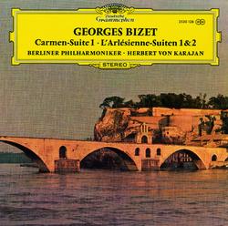 Bizet: Suites "Carmen" & "L'Arlésienne" / Offenbach: Barcarolle; Overture "Orpheus in the Underworld" - Berliner Philharmoniker, Herbert von Karajan