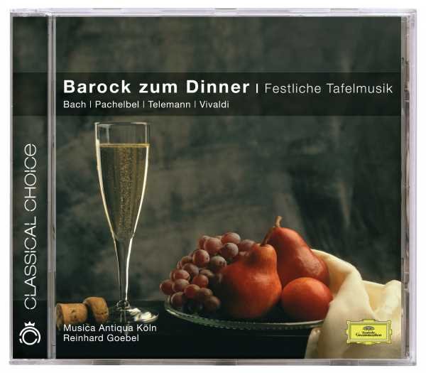 Barock zum Diner - Festliche Tafelmusik