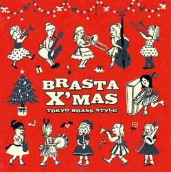 Brasta X'mas - Tokyo Brass Style