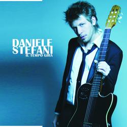 Il Tempo Gira - Daniele Stefani