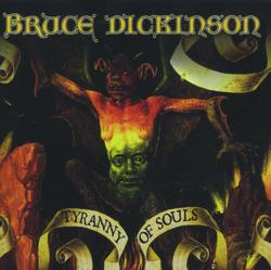 Tyranny of Souls - Bruce Dickinson