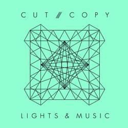 Lights & Music - Cut Copy