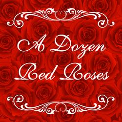 A Dozen Red Roses - Various Artists